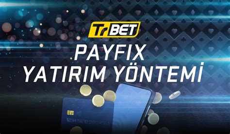 Gonebet Payfix Ödeme Yöntemi